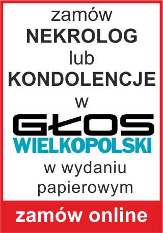 głos wielkopolski nekrologi zamów online
